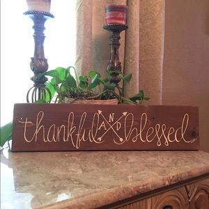 Sweet sign thankful and blessed